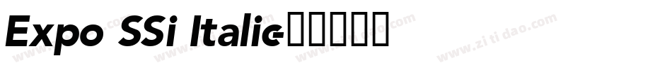 Expo SSi Italic字体转换